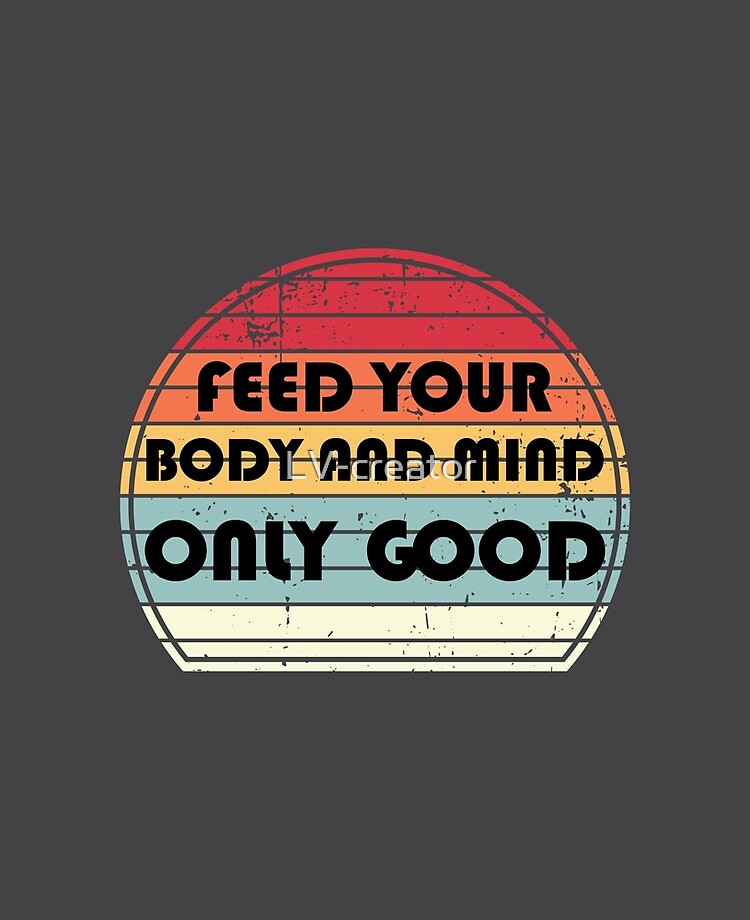 Sunset quotes - Feed your body and mind only good iPad Case