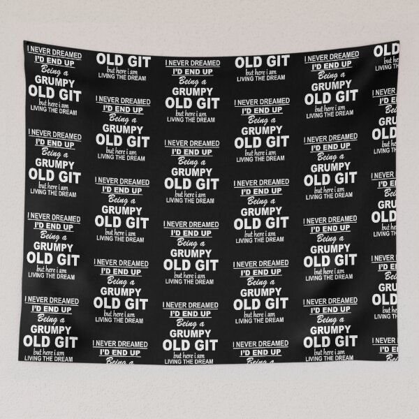 Item preview, I Never Dreamed ID End up being a Grumpy Old Git design designed and sold by Shoebob.