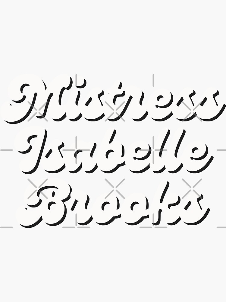 Mistress Isabelle Brooks Drag Queen Sticker For Sale By Lailaamira