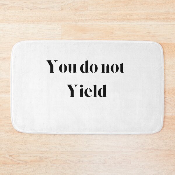 Item preview, You do not yield designed and sold by axoniej.