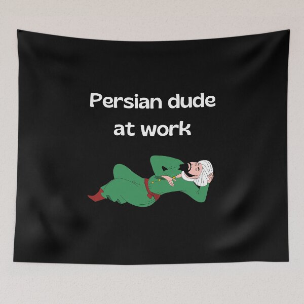 Item preview, Persian dude at work - Persian (iranian) joke designed and sold by Persian Pride Official.