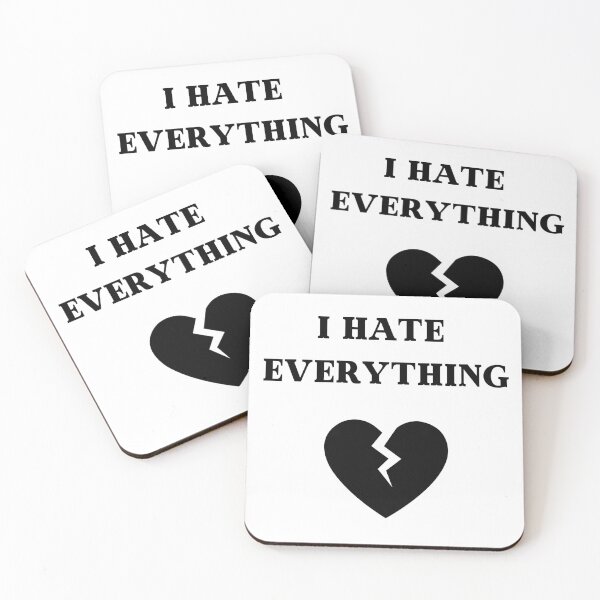Item preview, I hate everything designed and sold by lonelyflight.