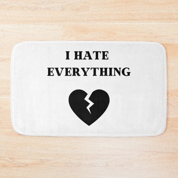Item preview, I hate everything designed and sold by lonelyflight.