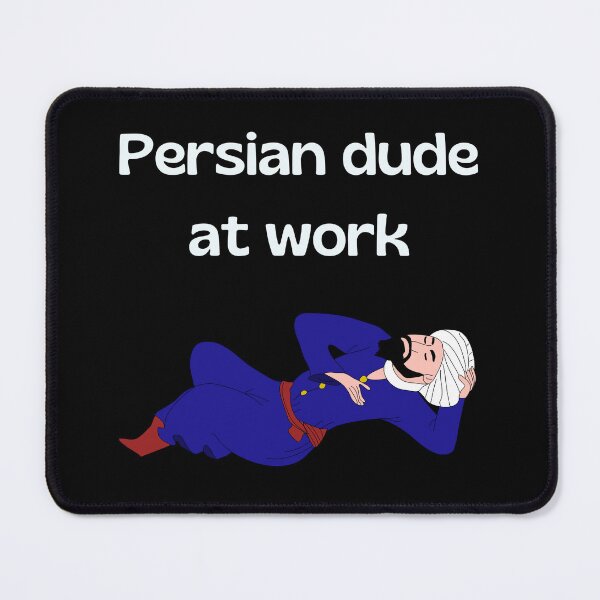 Item preview, Chico persa en el trabajo - broma persa (iraní) designed and sold by Persian Pride Official.