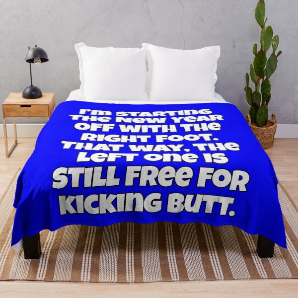 Item preview, Funny Sarcastic Saying I’m Starting The New Year Off With The Right Foot. designed and sold by fantasticdesign.