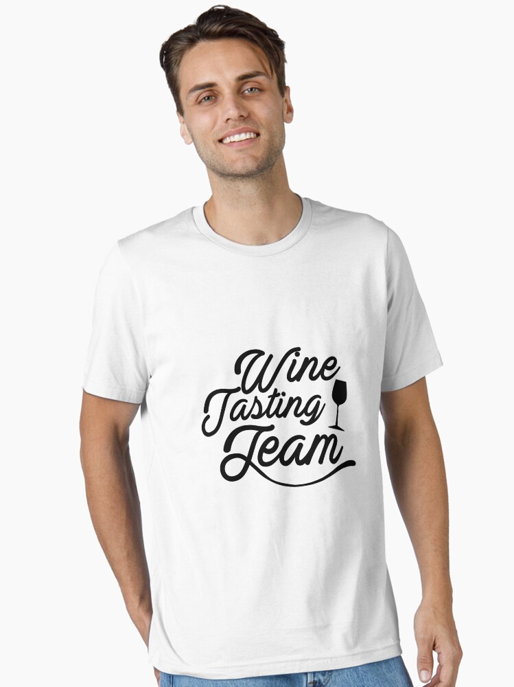 Wine Tasting Team Funny Wine Lover Gif Essential T-Shirt