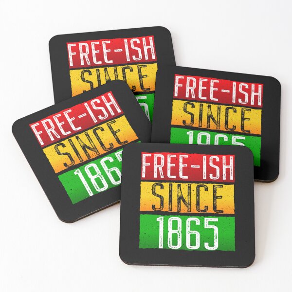 Item preview, Juneteenth June Nth Freedom Free Ish Since 1865 Free Ish Since designed and sold by ARTZ84.