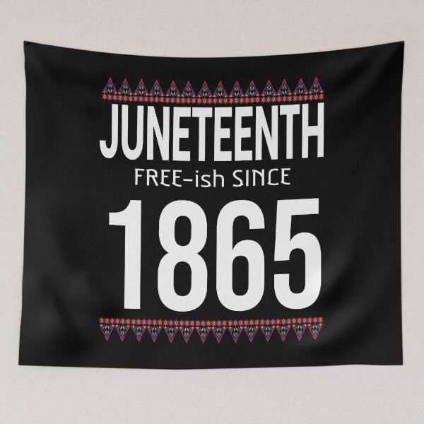 Item preview, Juneteenth June Nth Freedom Free Ish Since 1865 Free Ish Since designed and sold by ARTZ84.