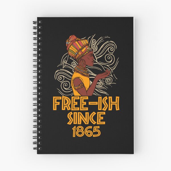 Artikelvorschau, Juneteenth June Nth Freedom Free Ish Since 1865 Free Ish Since entworfen und verkauft von ARTZ84.