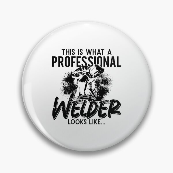 Item preview, Welder Looks Like Welding Career Iron Weld Metal designed and sold by tshirtconcepts.
