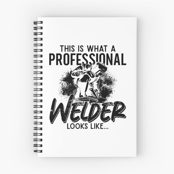 Item preview, Welder Looks Like Welding Career Iron Weld Metal designed and sold by tshirtconcepts.