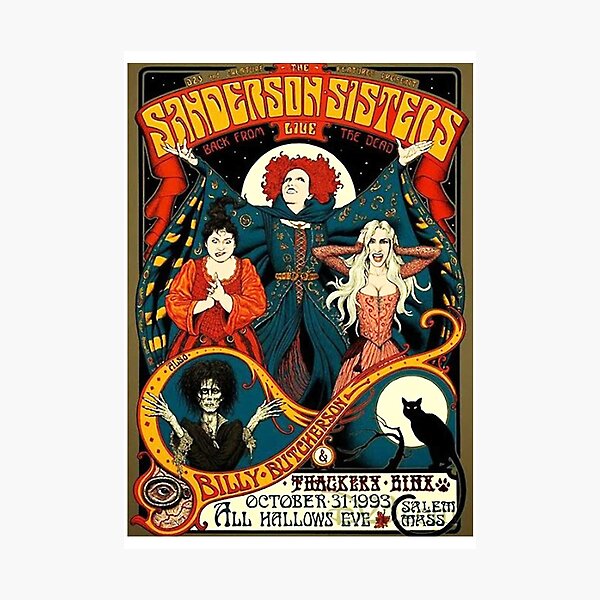 Sanderson Sisters Tour Poster Photographic Print