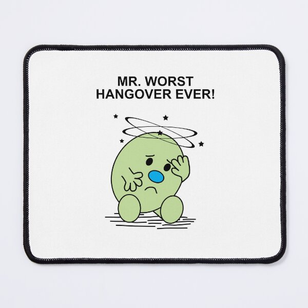 Item preview, Mr. Worst Hangover Ever! designed and sold by Scat the cat.