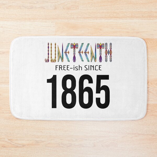 Item preview, Juneteenth June Nth Freedom Free Ish Since 1865 Free Ish Since designed and sold by ARTZ84.