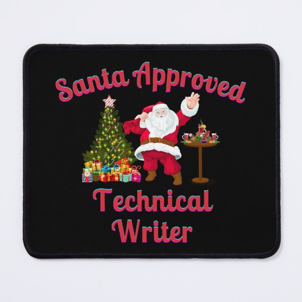 Item preview, Santa Approved Technical Writer - Black Background designed and sold by TheKnightWriter.