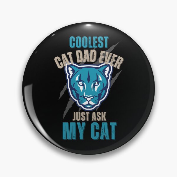 Item preview, Coolest Cat Dad Ever Just Ask My Cat designed and sold by NinniSilver.