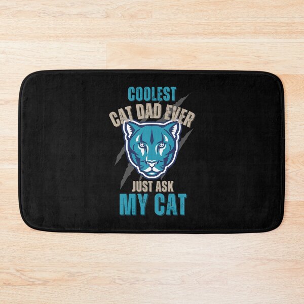 Item preview, Coolest Cat Dad Ever Just Ask My Cat designed and sold by NinniSilver.