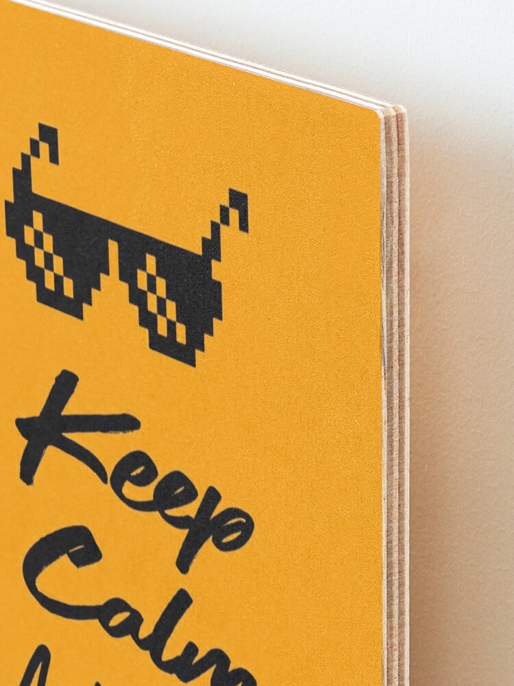 Keep Calm and Be Awesome - Positive Vibes Quote Mounted Print for Sale by  caligrapho