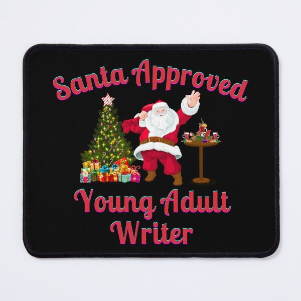 Item preview, Santa Approved Young Adult Writer - Black Background designed and sold by TheKnightWriter.