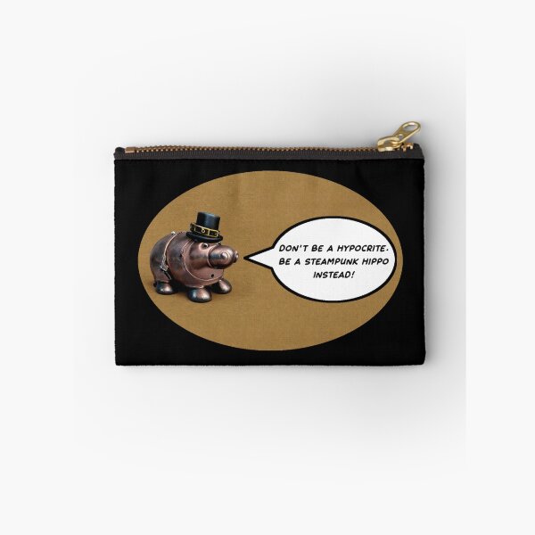 Item preview, Steampunk hippo says - Don't be a hypocrite, be a Steampunk Hippo instead! designed and sold by LightyearDesign.
