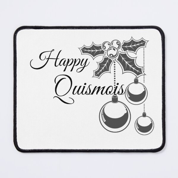 Item preview, Happy quismois designed and sold by Designhouse297.