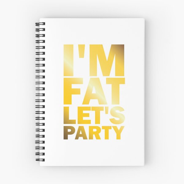Item preview, Funny Drinking I'm Fat Let's Party designed and sold by Seas Wanda.