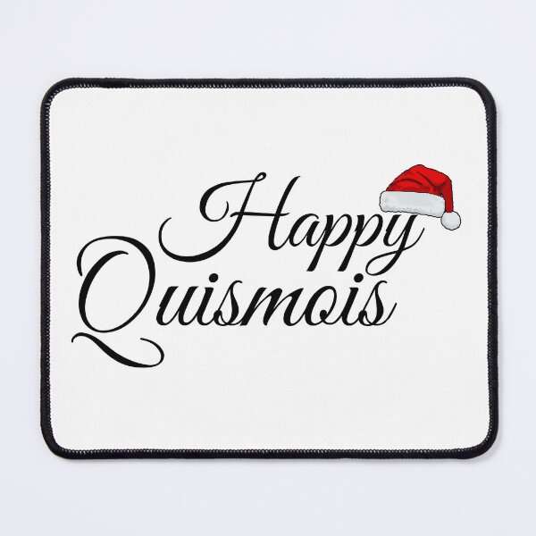 Item preview, Happy quismois designed and sold by Designhouse297.