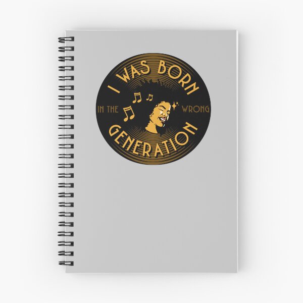 Item preview, I Was Born In The Wrong Generation Music Lover designed and sold by JG0024.