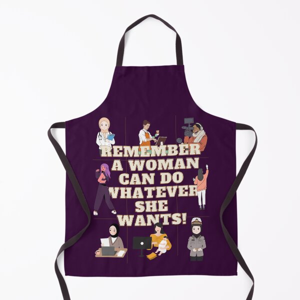 Item preview, REMEMBER A WOMAN CAN DO WHATEVER SHE WANTS! designed and sold by SeekingMeaning.