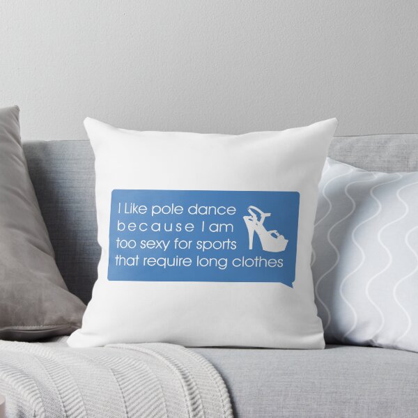 Item preview, Pole Dance quote Bumper Sticker | I like pole dance because I am too sexy for  sports that require long clothes designed and sold by Soratern.