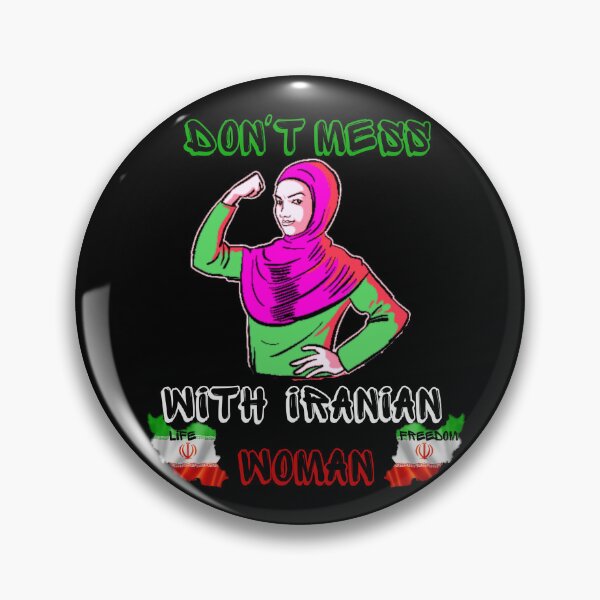 Item preview, Don't mess with Iranian woman. Life Woman Freedom. Stand With The Women Of Iran.  designed and sold by ConradoBullhead.