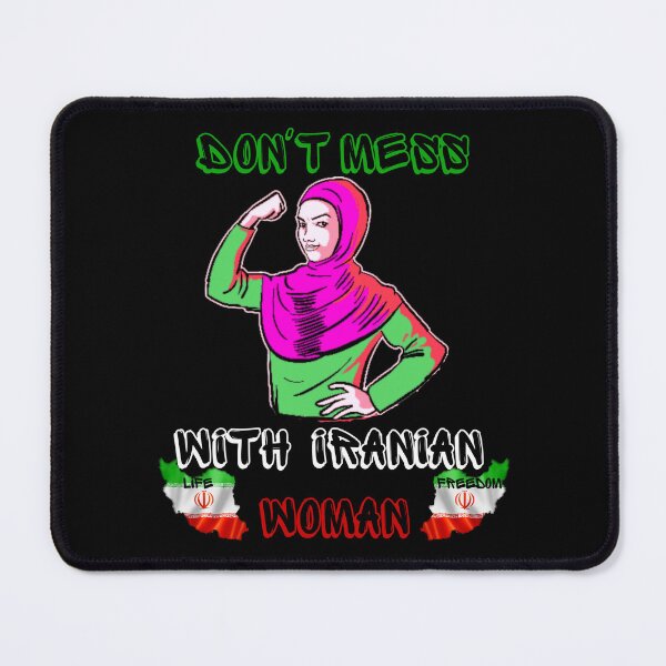 Item preview, Don't mess with Iranian woman. Life Woman Freedom. Stand With The Women Of Iran. designed and sold by ConradoBullhead.