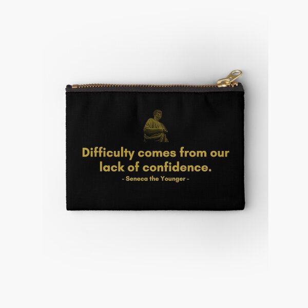 Item preview, Difficulty comes from our lack of confidence. | Quotes from Seneca | Motivational Quote designed and sold by Philosopherous.