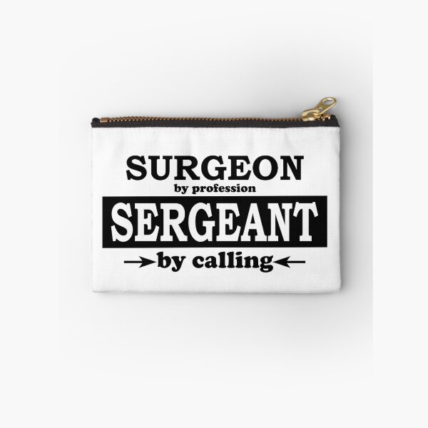 Item preview, Surgeon by Profession, Sergeant by Calling designed and sold by TrulyRested.