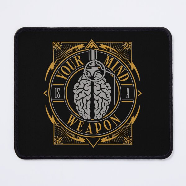 Item preview, Your Mind Is A Weapon Men Women designed and sold by JG0024.