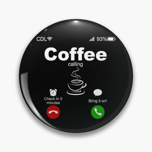 Item preview, Coffee Calling designed and sold by DesertG.