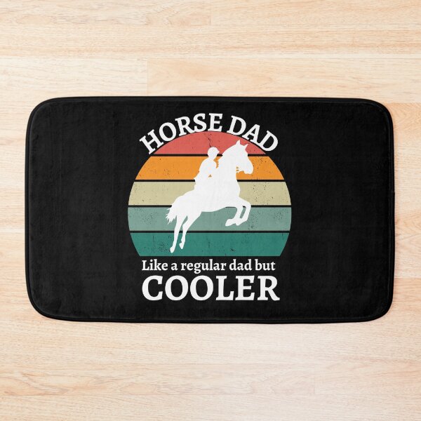 Item preview, Horse Dad Like A Regular Dad But Cooler designed and sold by Katherine Winner.