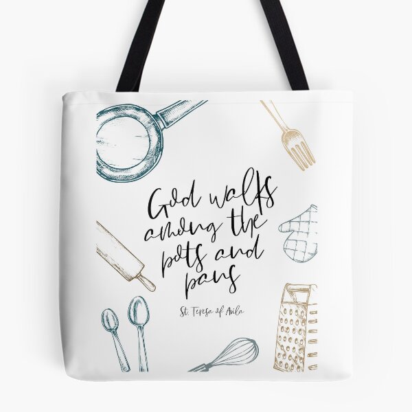 Item preview, God walks among the pots and pans quote print designed and sold by For Greater Glory.
