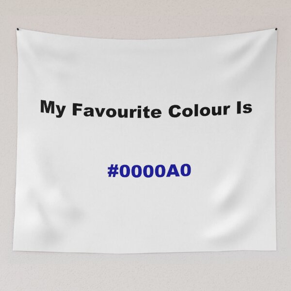 Item preview, My Favourite Colour Is #0000A0 designed and sold by kiippers.