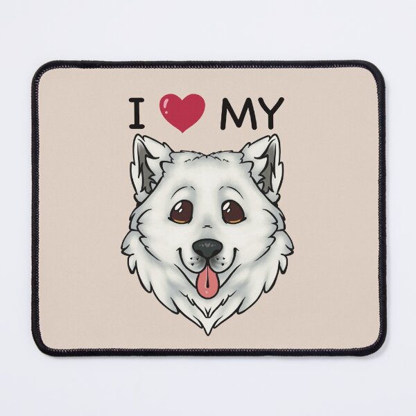 Item preview, I Love My Samoyed designed and sold by BMAB2003.