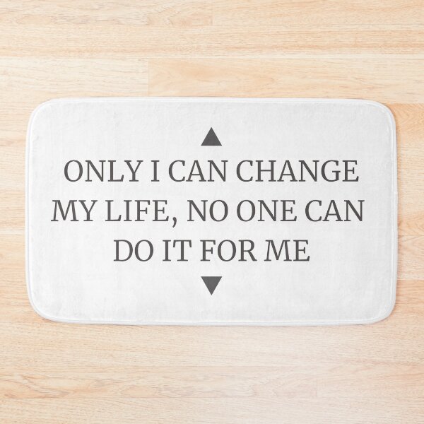 Item preview, Only i can change my life designed and sold by LovroTK.
