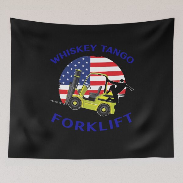 Item preview, Forklift Ninja, Whiskey Tango Forklift YB designed and sold by TeamsterLife.