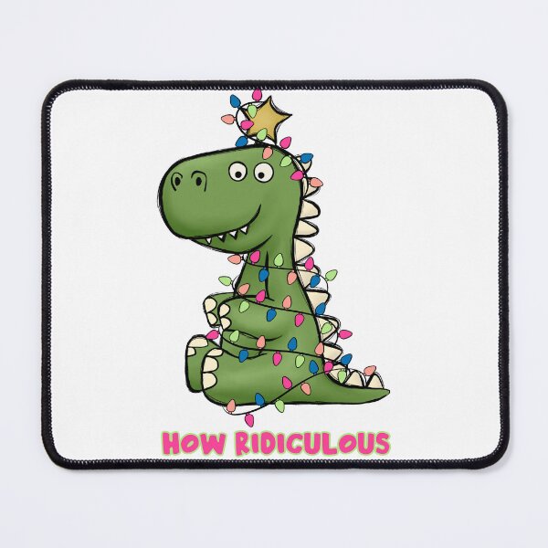 Item preview, How Ridiculous Rexy Funny Cute Rexy Christmas Gift designed and sold by CandyLoo.
