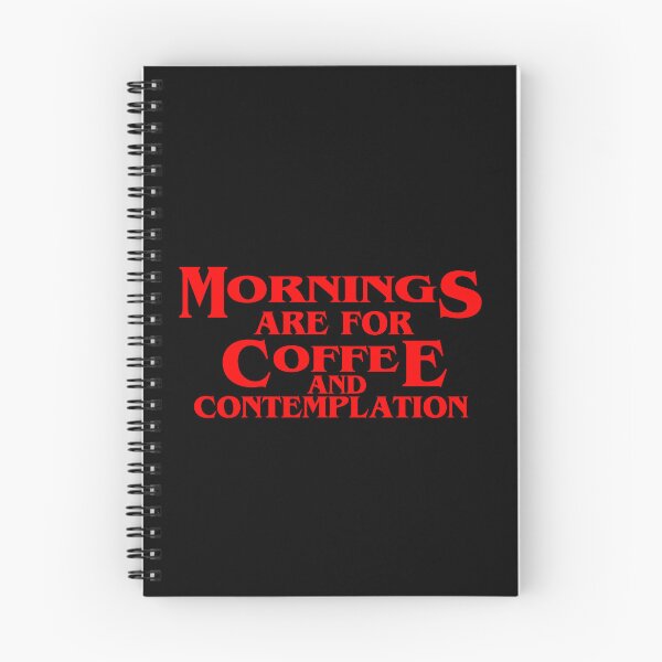 Item preview,   MORNINGS ARE FOR COFFEE AND CONTEMPLATION, COFFEE Quotes designed and sold by NV Design.