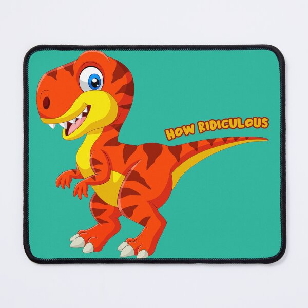 Item preview, How Ridiculous Rexy Funny Rexy Gift designed and sold by CandyLoo.