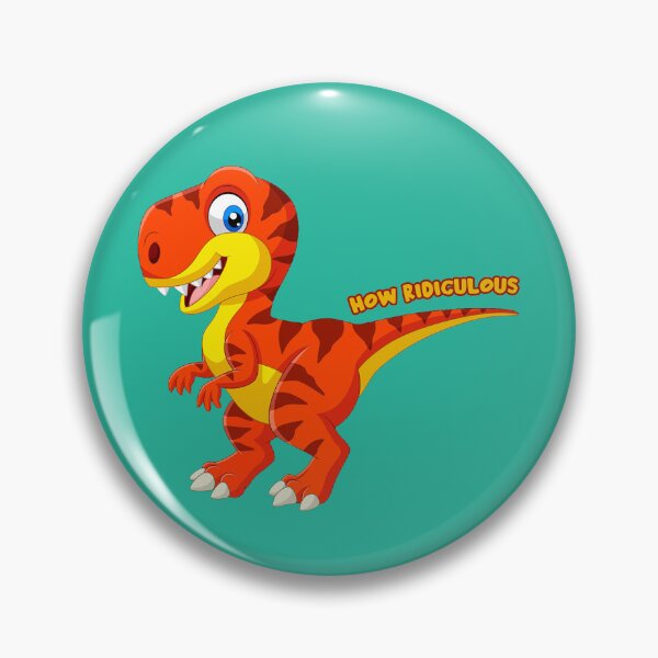 Item preview,   How Ridiculous Rexy Funny  Rexy Gift designed and sold by CandyLoo.