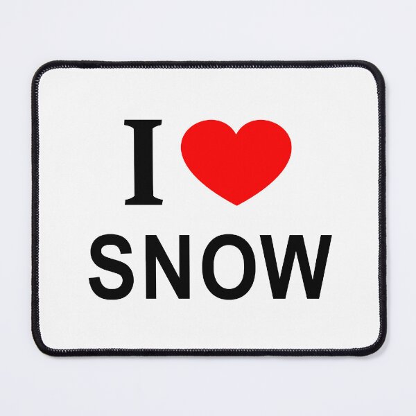 Item preview, I ❤️ SNOW I LOVE SNOW I HEART SNOW  designed and sold by usernamenaijan.