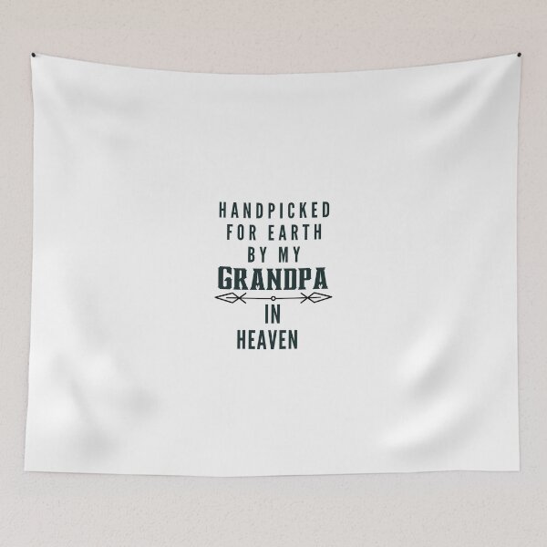 Item preview, Handpicked for Earth by my Grandpa in Heaven designed and sold by Shells311s.