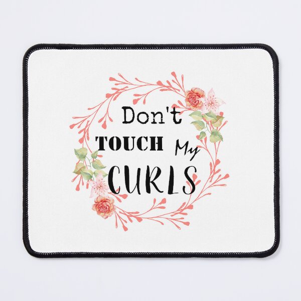 Item preview, Don't touch my Curls designed and sold by Jovyharts.