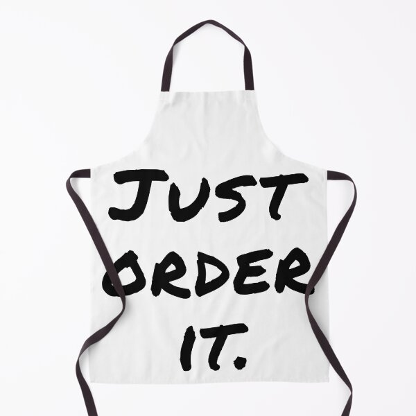 Item preview, "Just Order It" Black Font - Funny Shopping Addict Quote designed and sold by mikeymadness.